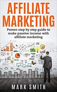 Affiliate marketing book by mark smith