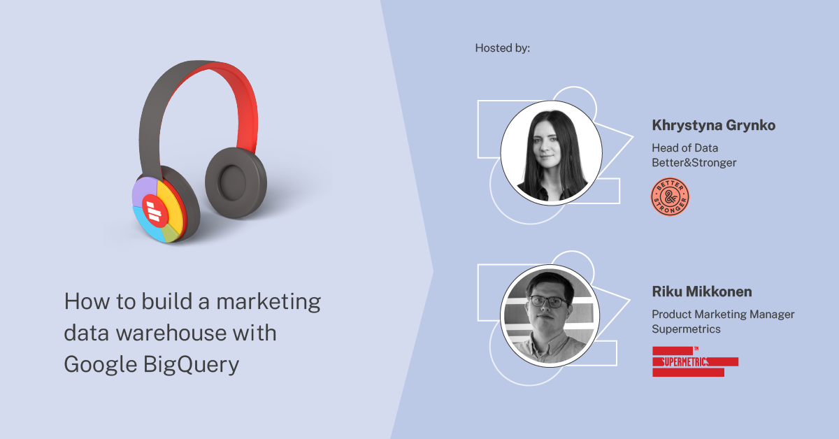 How to build a marketing data warehouse with Google BigQuery