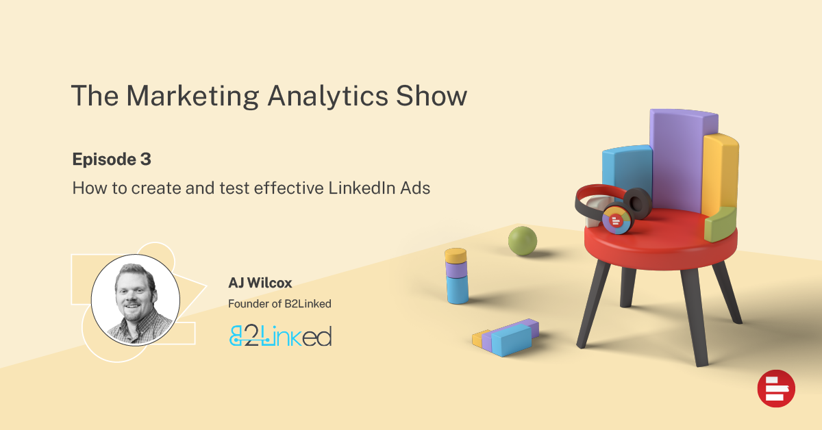 The Marketing Analytics Show ep 3