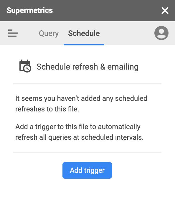 'Schedule' view in Supermetrics for Google Sheets