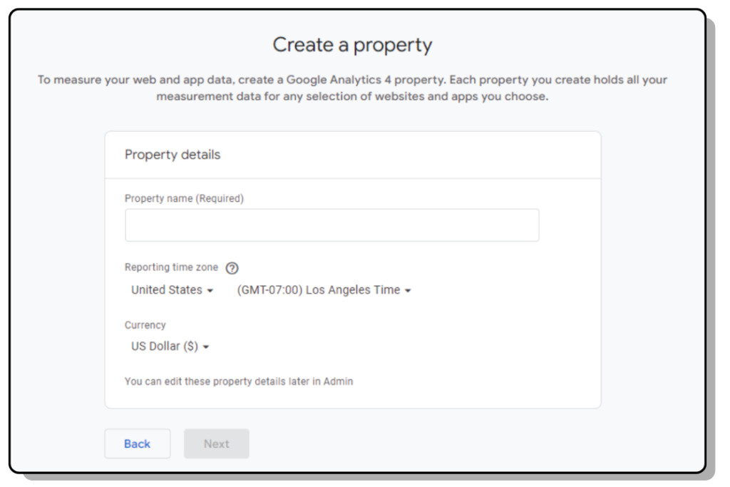 To start using Google Analytics 4, you need to create a property