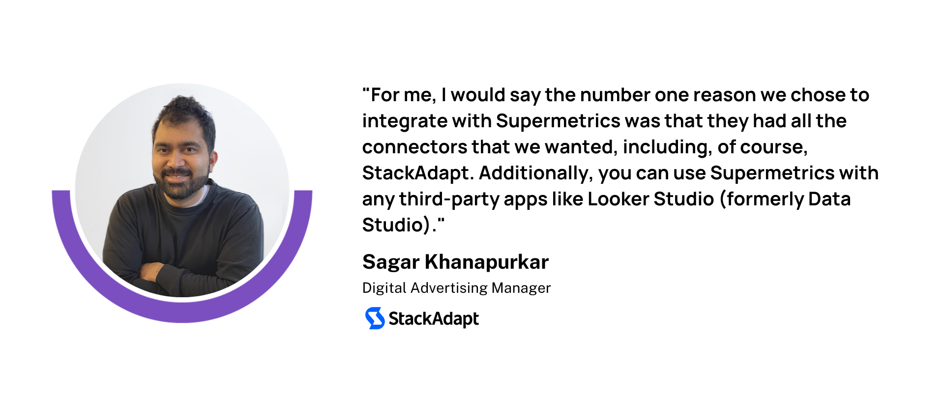 StackAdapt x Supermetrics - case study - Testimonial - 2