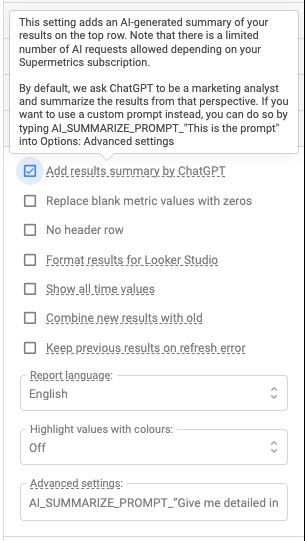 Create a custom prompt for your ChatGPT query in the Supermetrics sidebar under ‘Advanced settings’.